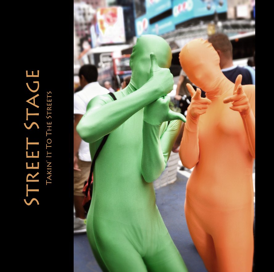 View Street Stage Takin' It To The Streets by Robert Hunt / Sharon Devereux