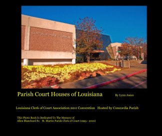 Parish Court Houses of Louisiana By Lynn Jones book cover