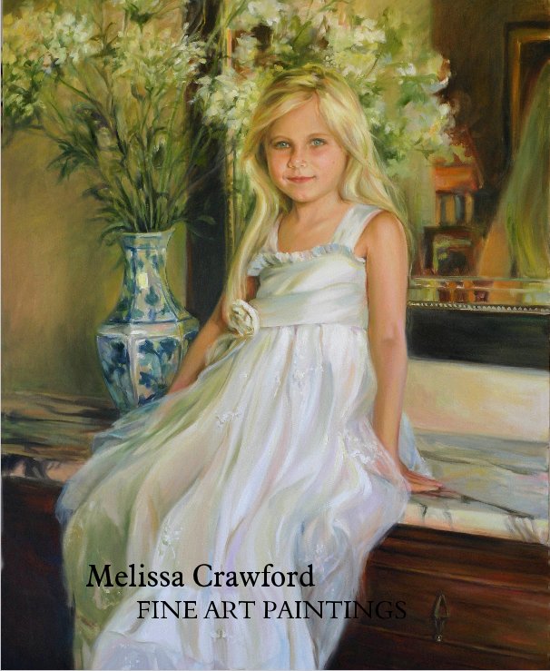 View Melissa Crawford FINE ART PAINTINGS by Melissa Crawford FINE ART PORTRAITS