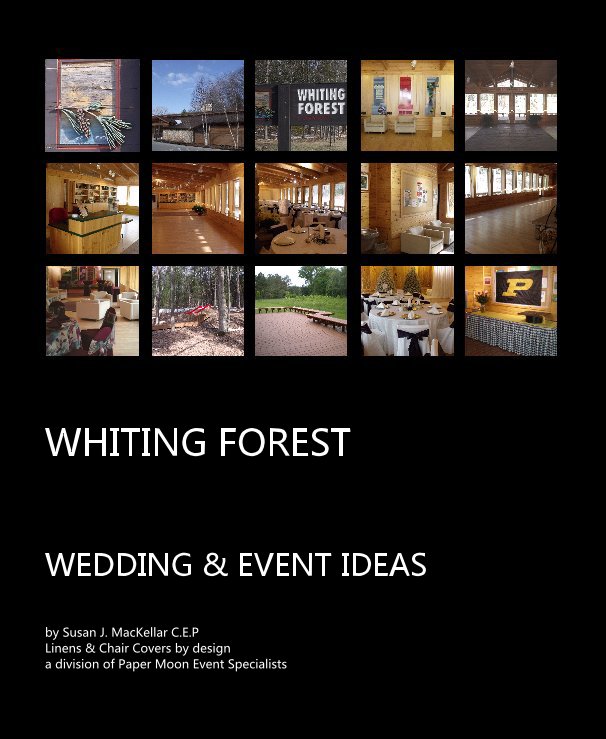 View WHITING FOREST by Susan J. MacKellar C.E.P Linens & Chair Covers by design a division of Paper Moon Event Specialists