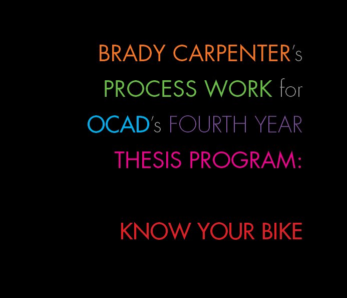 Bekijk OCAD Thesis Process KURB op Brady Carpenter