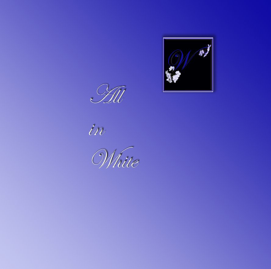 View All in White by Mary Michelle Scott