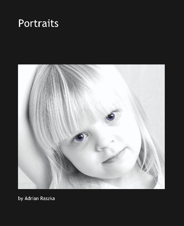 Ver Portraits por Adrian Raszka
