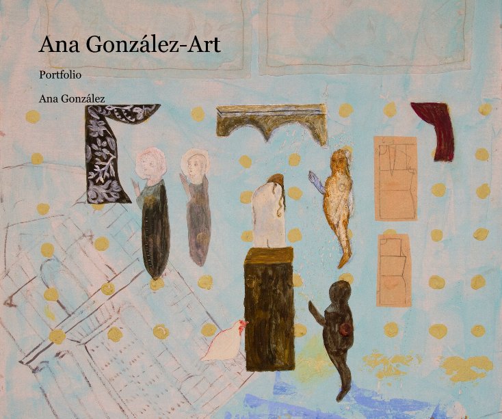View Ana González-Art by Ana González