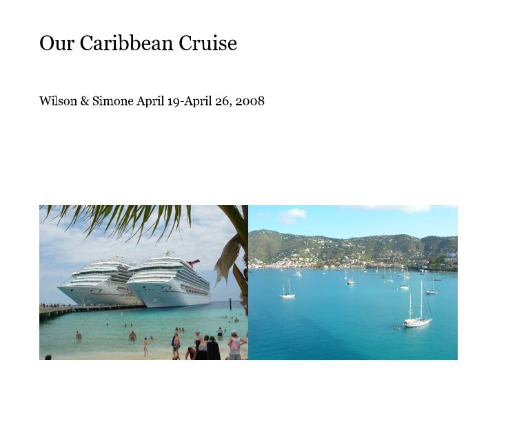 Our Caribbean Cruise nach WilsonMatos anzeigen