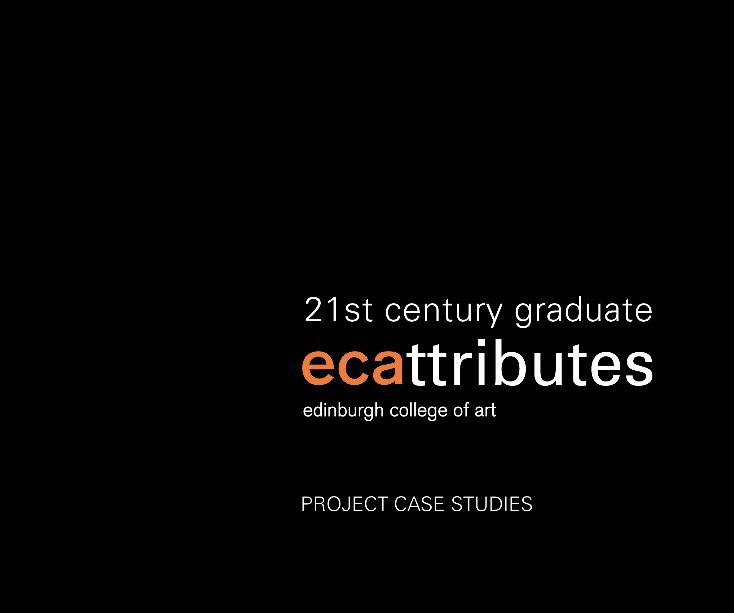 Ver 21st Century Graduate ECAttributes por Professor Ian Pirie