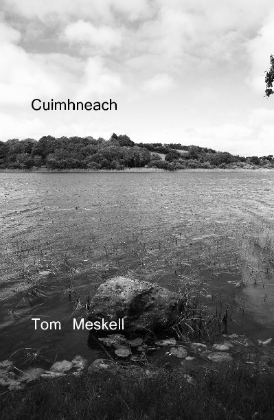 View Cuimhneach by Tom Meskell