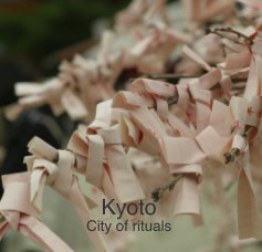 Kyoto City of rituals book cover
