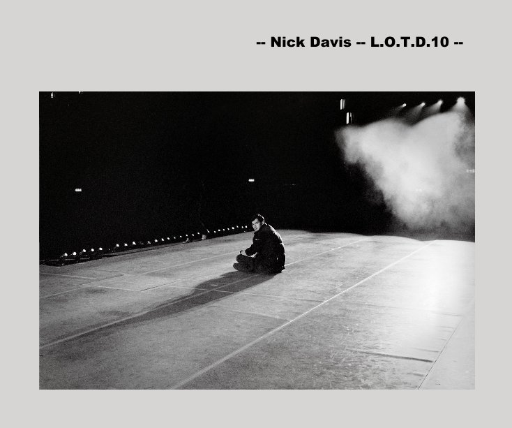 Bekijk -- Nick Davis -- L.O.T.D.10 -- op Nick Davis