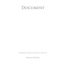 Document - Sometimes, reality is what we can't see book cover