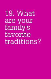 19. What are your family's favorite traditions? book cover