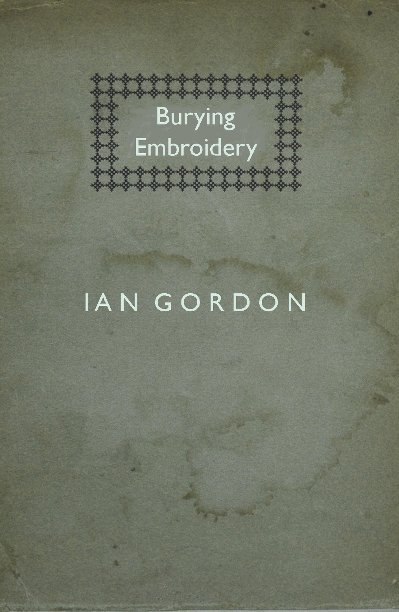 View Burying Embroidery by Ian Gordon