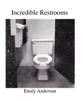Incredible Restrooms book cover
