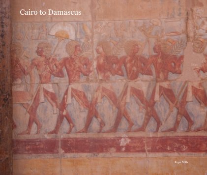 Cairo to Damascus book cover