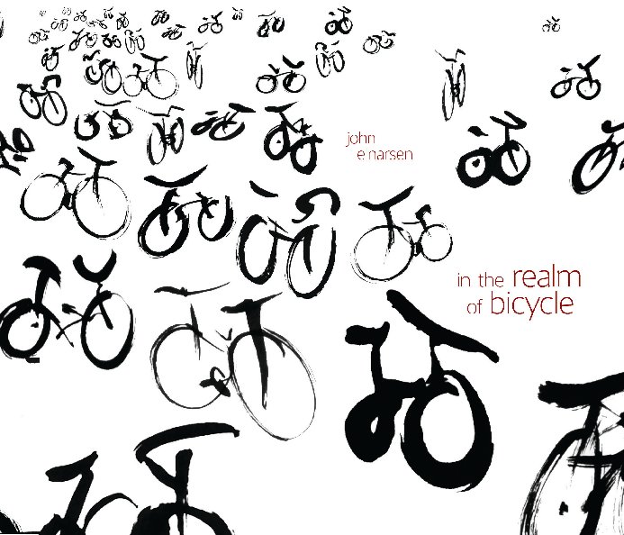 Ver In the Realm of Bicycle por John Einarsen