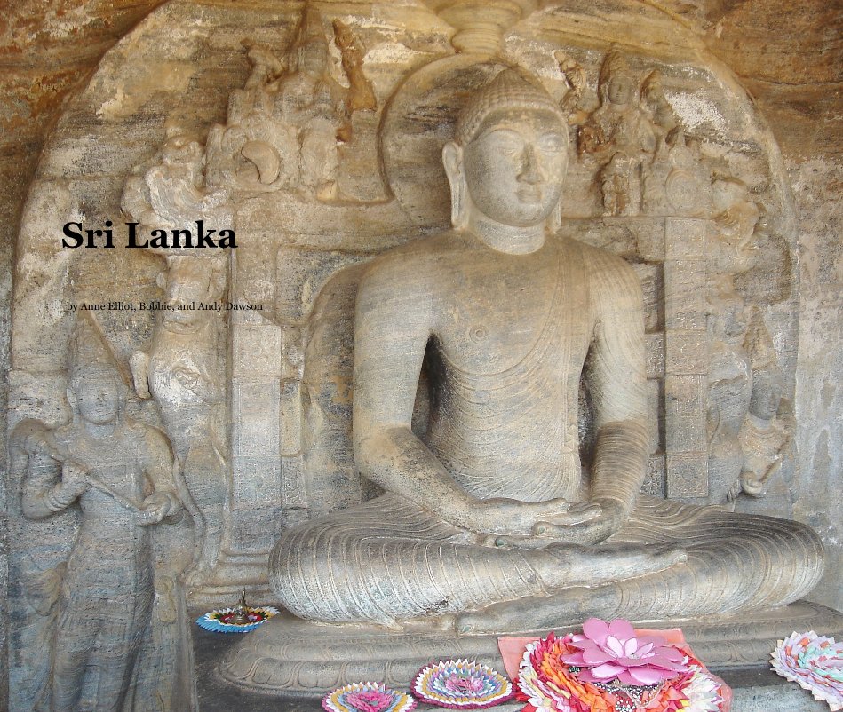 View Sri Lanka by Anne Elliot, Bobbie, and Andy Dawson