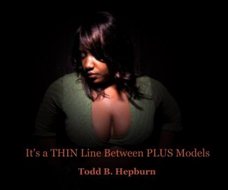It's a THIN Line Between PLUS Models book cover