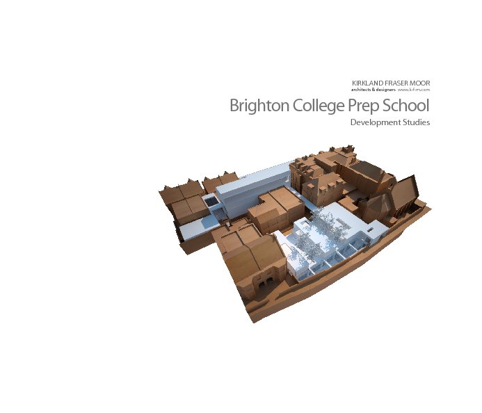 Ver Brighton College Prep School Studies por Kirkland Fraser Moor