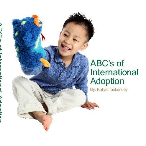 View ABC's of International Adoption by Katye Tankersley