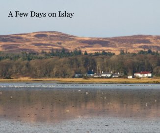 A Few Days on Islay book cover