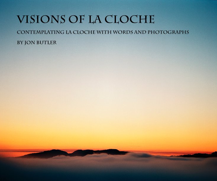 View Visions of La Cloche by Jon Butler