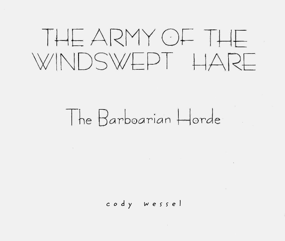View The Army of the Windswept Hare by Cody Taylor Wessel