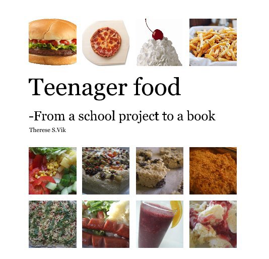 Ver Teenager food por Therese S.Vik