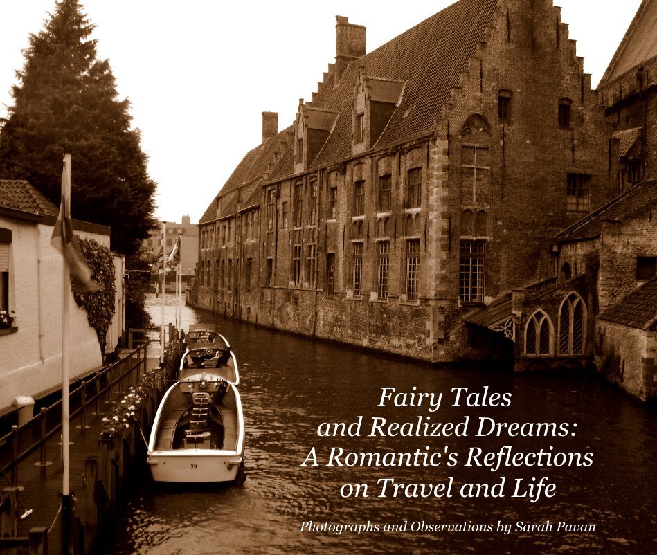 Fairy Tales and Realized Dreams nach Sarah Pavan anzeigen