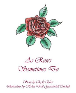 As Roses Sometimes Do book cover