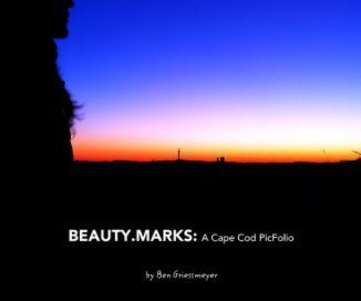 BEAUTY.MARKS: A Cape Cod PicFolio book cover