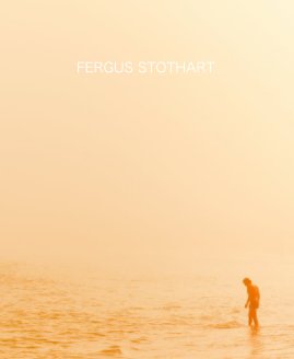 Fergus Stothart film director and Photographer nº4 book cover