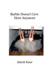 Barbie Doesn't Live Here Anymore book cover