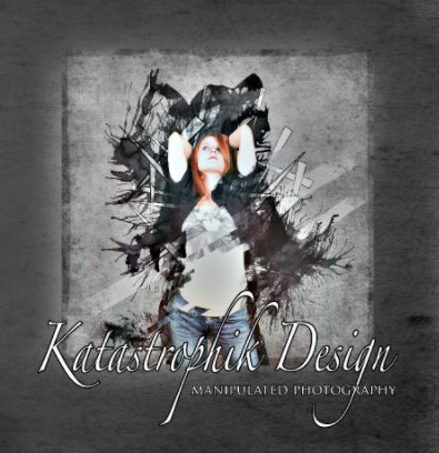 Katastrophik Design: Manipulated Photography book cover