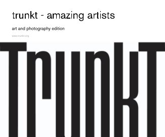 trunkt - art and photo edition book cover