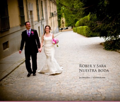 Rober y Sara Nuestra boda book cover