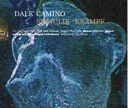 DALE' CAMINO by SHMULIK KRAMPF book cover