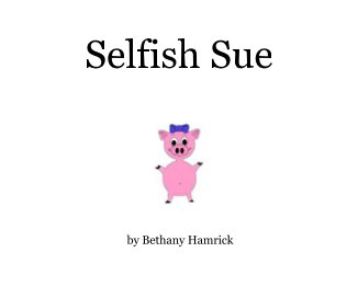 Selfish Sue book cover