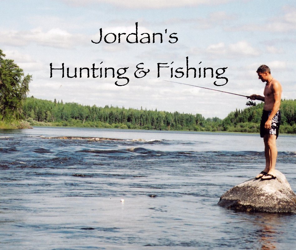 Bekijk Jordan's Hunting & Fishing op lifesong