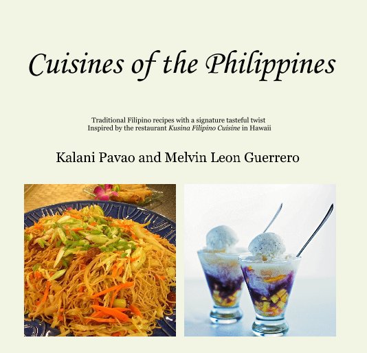Ver Cuisines of the Philippines por Kalani Pavao and Melvin Leon Guerrero