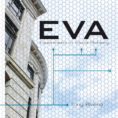 Visualizza EVA di Tony Rivera