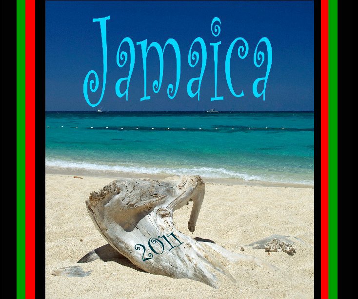 Ver Jamaica for Jeanne,and Keith por ArtBoy