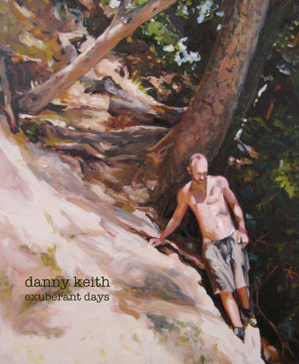 View exuberant days by Danny Keith