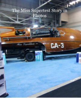 The Miss Supertest Story in Photos book cover