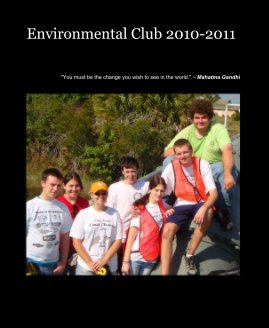 Environmental Club 2010-2011 book cover