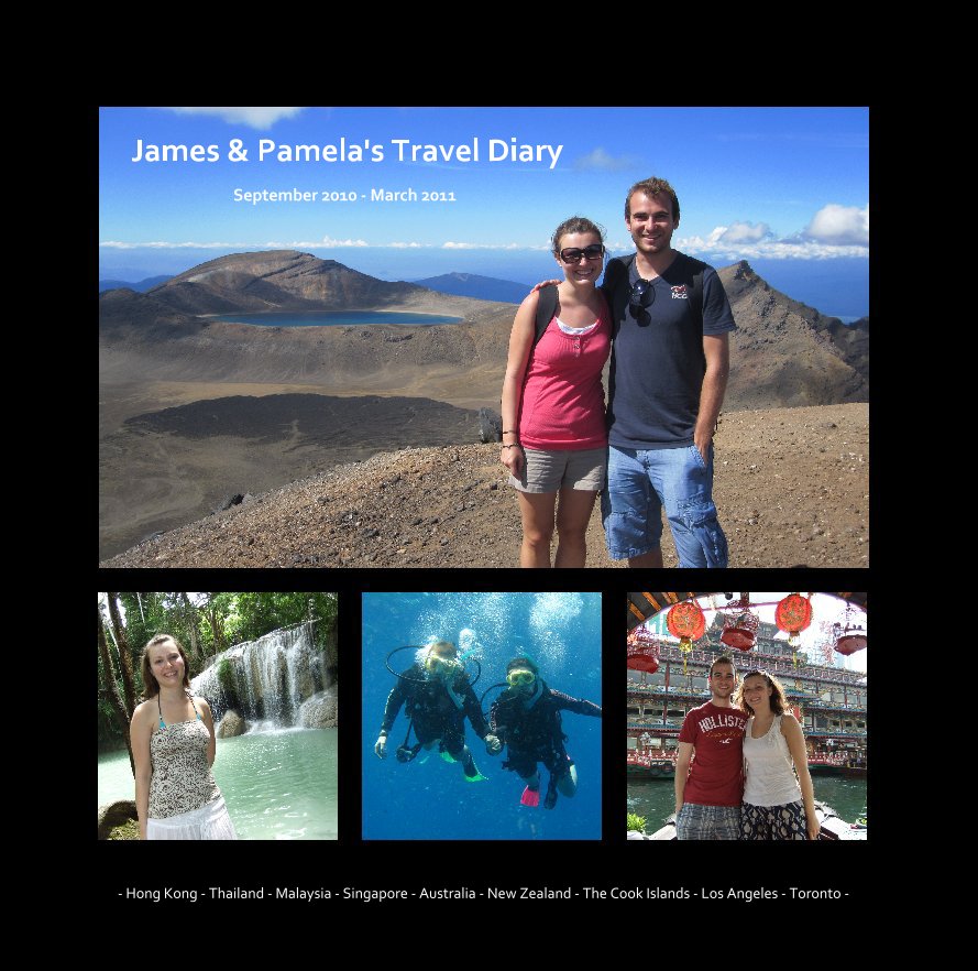 View James & Pamela's Travel Diary by - Hong Kong - Thailand - Malaysia - Singapore - Australia - New Zealand - The Cook Islands - Los Angeles - Toronto -