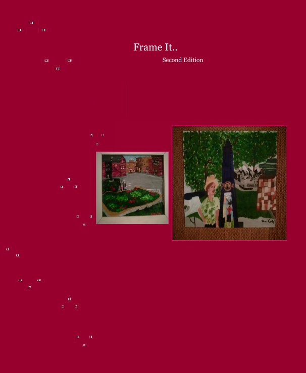 Frame It.. Second Edition nach Author Sherae E. Cash anzeigen
