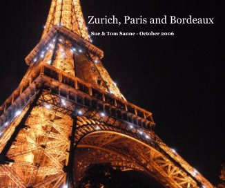 Zurich, Paris and Bordeaux book cover