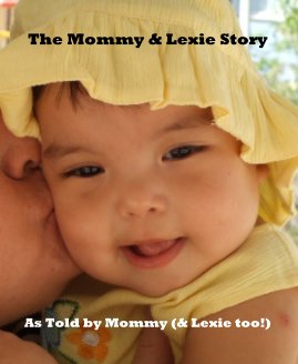 The Mommy & Lexie Story book cover