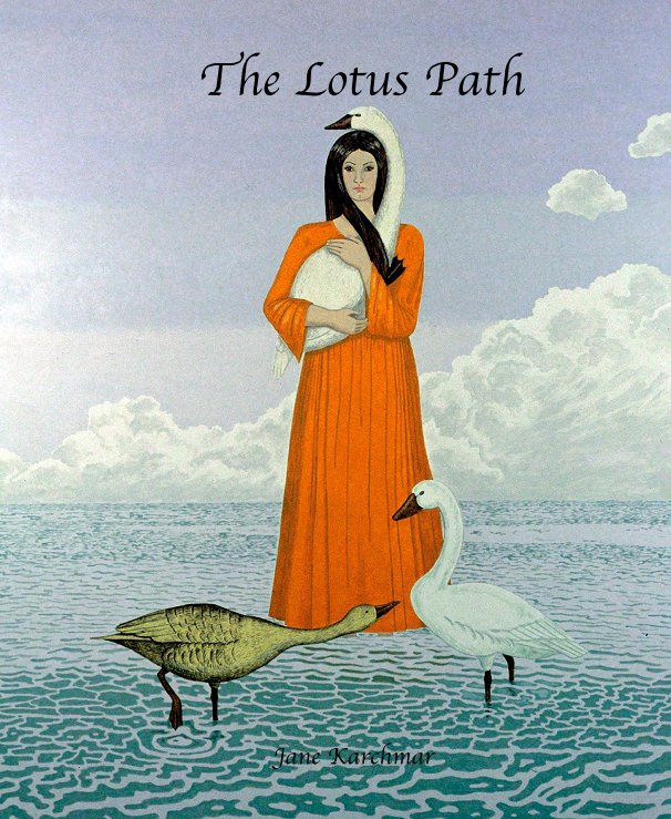 Ver The Lotus Path por Jane Karchmar