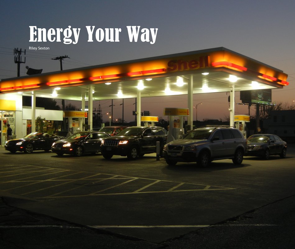 Ver Energy Your Way por Riley Sexton